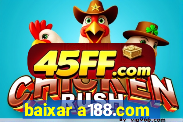 baixar a188.com